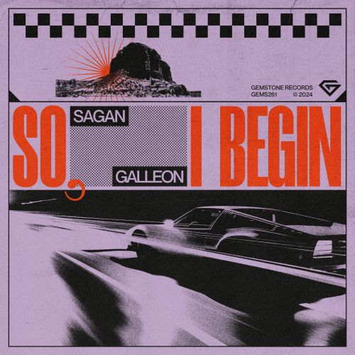 Sagan & Galleon - So, I Begin (Extended Mix) [2024]