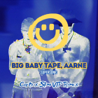 Big Baby Tape, Aarne - Supersonic (Corto x Slim VIP Remix) [2024]