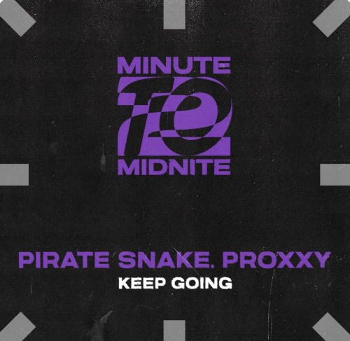 Pirate Snake, Proxxy (Br) - Keep Going (Extended Mix) [2024]