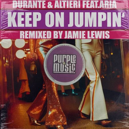 Durante & Altieri & Aria  Keep On Jumpin' (Du: Al Club Edit; Jamie Lewis Remix) [2024]
