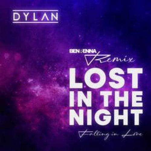 Dylan - Lost In The Night (Ben Renna; Instrumental Remix's) [2024]