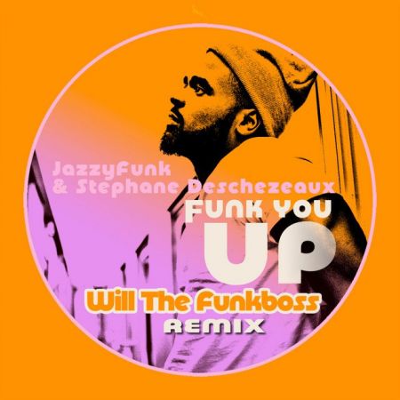 JazzyFunk & Stephane Deschezeaux & James John  Funk You Up (Will The Funkboss Remix).mp3