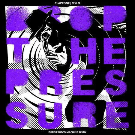 Claptone & Mylo  Drop The Pressure (Purple Disco Machine Remix) [2020]