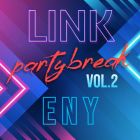 Link & Eny - Partybreak Pack Vol.2 [2024]