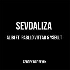 Sevdaliza - Alibi Ft. Pabllo Vittat & Yseult (Sergey Raf Remix) [2024]