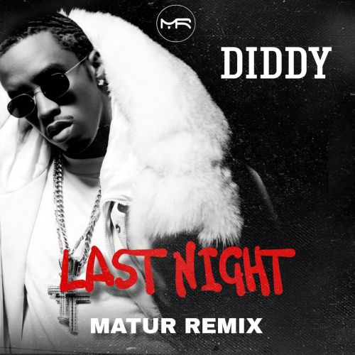 Diddy feat. Keyshia Cole - Last Night (Matur Radio Edit).mp3