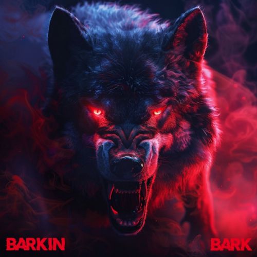 Barkin - Bark (Original Mix) [2024]