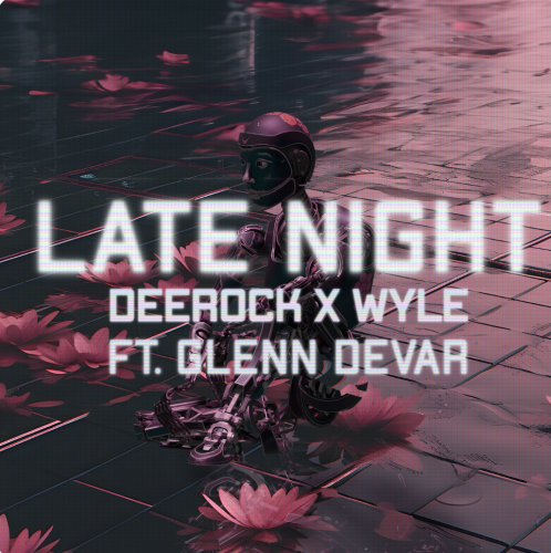 Deerock X Wyle - Late Night Ft. Glenn Devar; Fred Pellichero - The Hawk (Extended Mix)