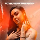 Biffuzi - Please Don't Stop The Music (feat. Maxim Keks & Veeta) (Extended Mix) [2024]