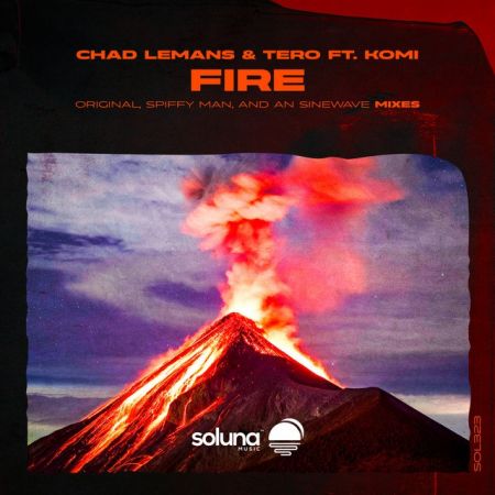 Tero & Chad LeMans & Komi  Fire (An Sinewave Remix).mp3