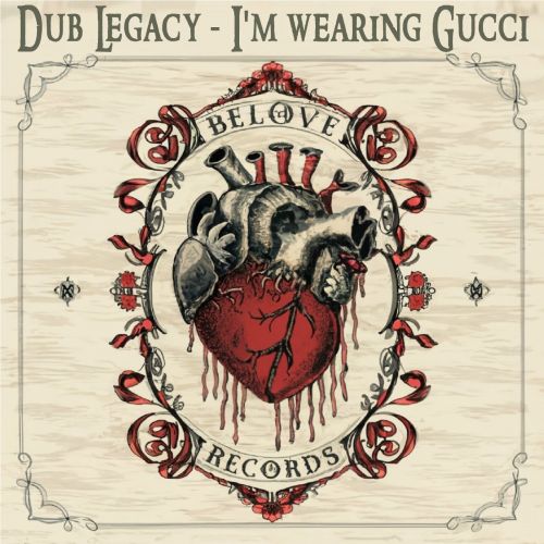 Dub Legacy - I'm Wearing Gucci (Original Mix) [2024]