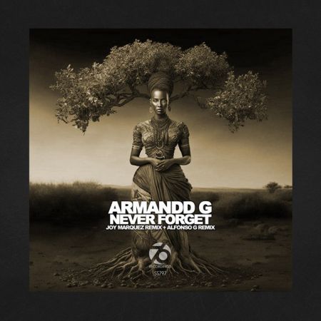 Armandd G  Never Forget (Joy Marquez Afro Mix).mp3