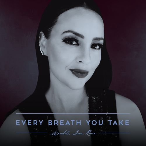 Mentol, Lisa Rose - Every Breath You Take.mp3