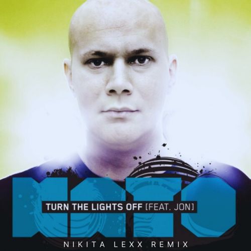 Kato feat. Jon - Turn The Lights Off (Nikita Lexx Remix) [2024]