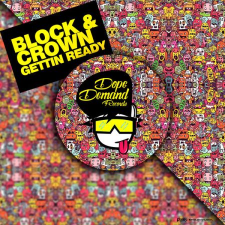 Block & Crown - Gettin Ready (Nudisco Clubmix); Block & Crown & Maickel Telussa - Dance To The Rhythm (Jackers Revenge Powermix) [2024]