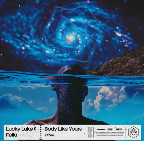 Lucky Luke & Fella - Body Like Yours (Extended Mix) [HEXAGON].mp3