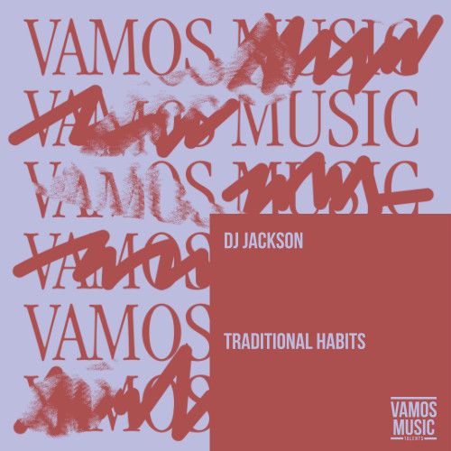 Dj Jackson - Traditional Habits (Extended Mix) [2024]