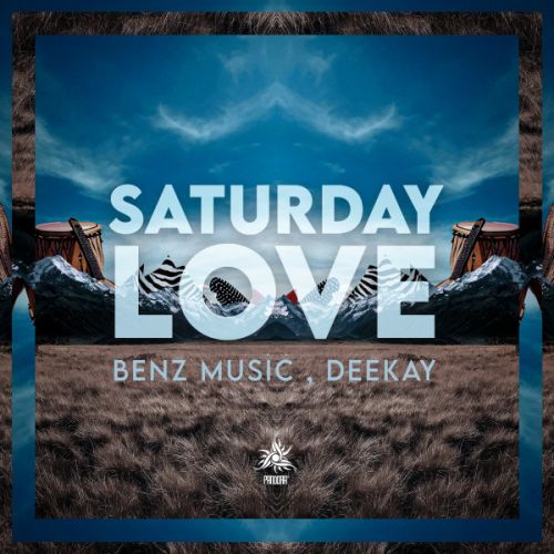 Benz Music, Deekay - Saturday Love (Original Mix) [2024]