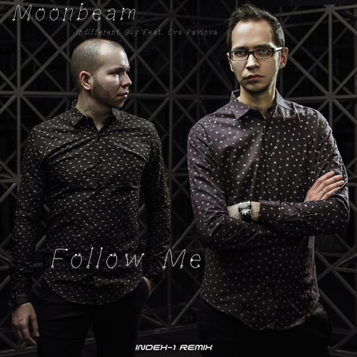 Moonbeam - Follow Me (Index-1 Remix) [2024]