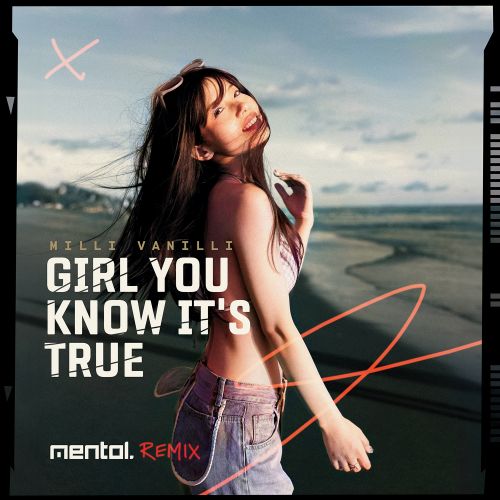 Milli Vanilli - Girl You Know It's True (Mentol Remix).mp3