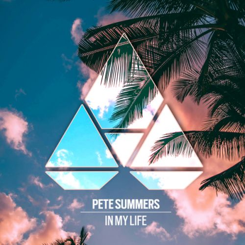 Pete Summers - In My Life (Extended Mix) [2024]