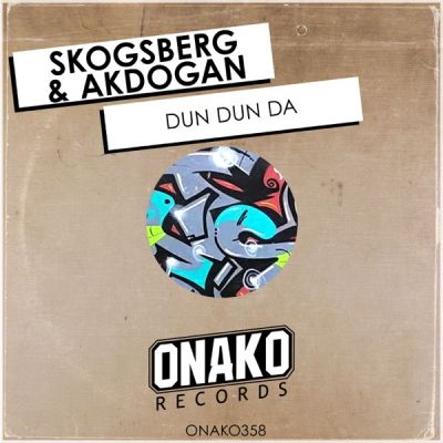 Skogsberg & Akdogan - Dun Dun Da.mp3