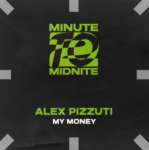 Alex Pizzuti - My Money (Extended Mix) [2024]