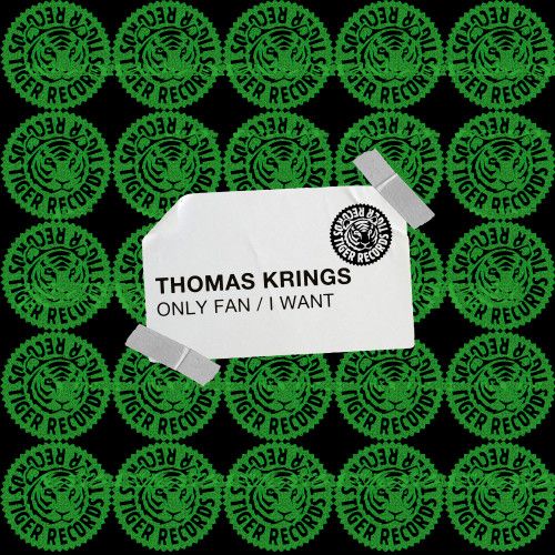 Thomas Krings - Onlyfan; I Want (Extended Mix's) [2024]