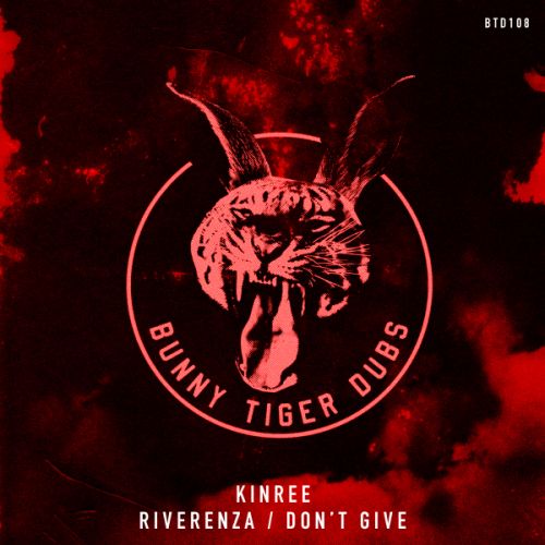 Kinree - Riverenza; Dont Give (Original Mix's) [2024]