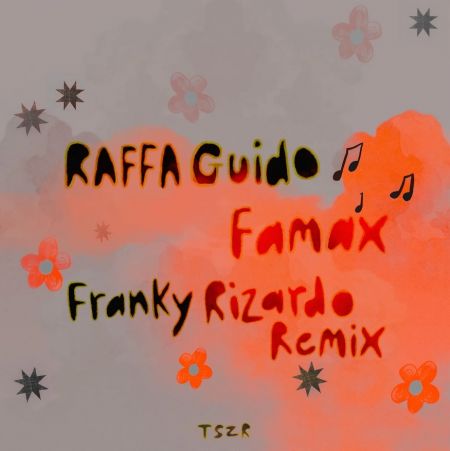 Raffa Guido - Famax (Franky Rizardo Remix) [2024]