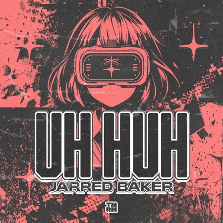 Jarred Baker - Uh Huh (Extended Mix) [2024]