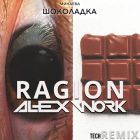  -  (Ragion & Alex Work Tech Remix) [2024]