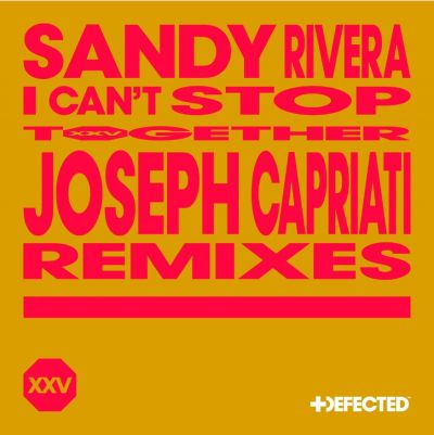 Sandy Rivera - I Can't Stop (Joseph Capriati Extended Deep Remix) [2024]