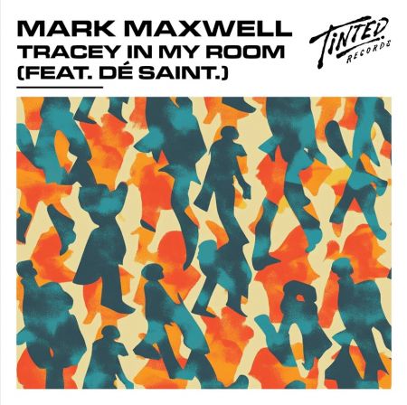 Mark Maxwell & De Saint - Tracey in My Room (Extended Mix; Mell Hall Extended Remix) [2024]