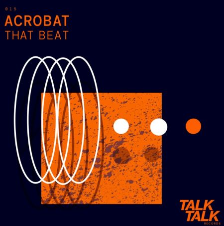 Acrobat - That Beat; Gainer [2024]