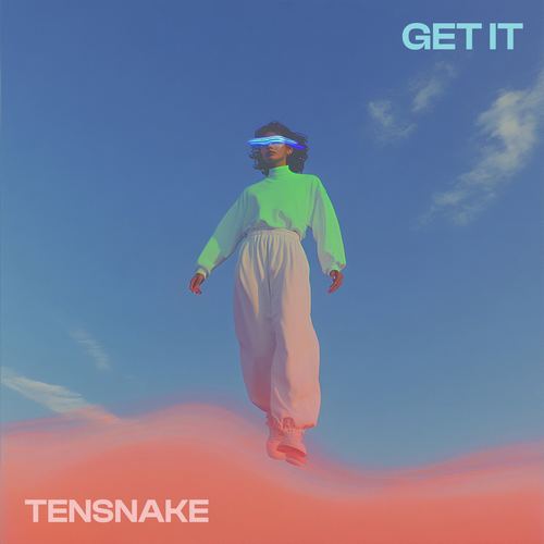 Tensnake - Get It (Extended Mix) [2024]