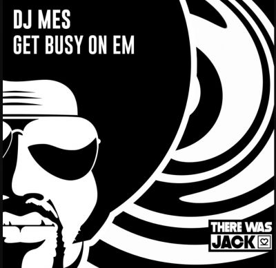 DJ Mes - Get Busy On Em (Extended Mix) [2024]