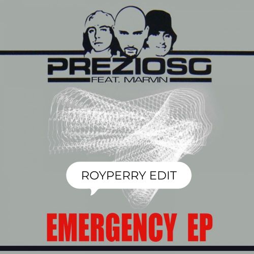 Prezioso feat. Marvin & Dave Toretto - Emergency 2024 (ROYPERRY Edit) .mp3