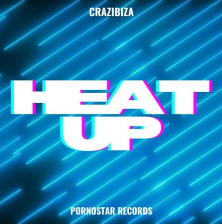 Crazibiza - Heat Up (Vocal Mix) [2024]