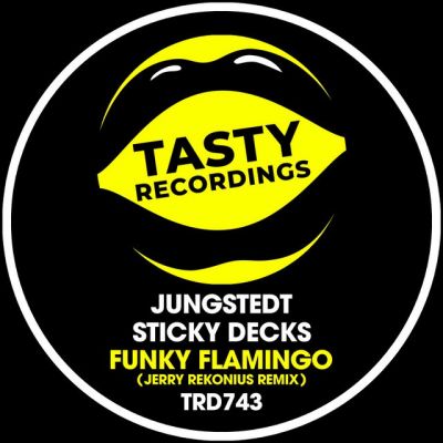 Jungstedt & Sticky Decks  Funky Flamingo (Jerry Rekonius Remix) [2024]