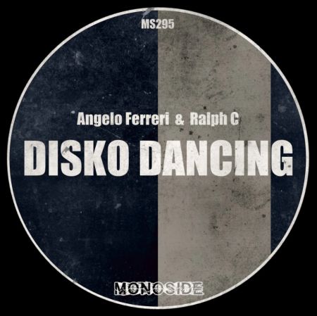 Angelo Ferreri & Ralph C - Disko Dancing (Original Mix) [2024]