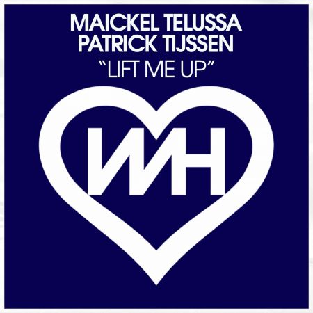 Maickel Telussa, Patrick Tijssen - Lift Me Up (Original Mix) [2024]