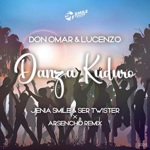 Don Omar & Lucenzo - Danza Kuduro (Jenia Smile & Ser Twister x Arsencho Extended Remix) [2024]