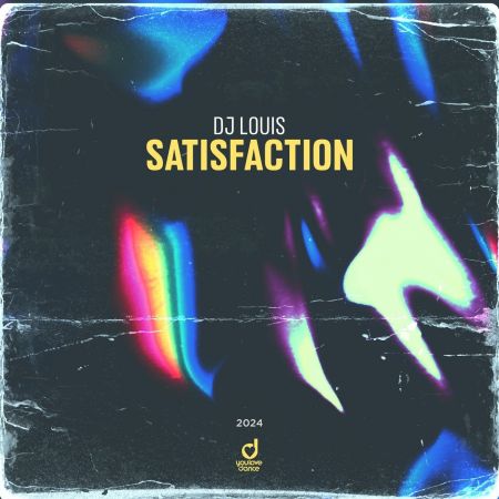 DJ Louis - Satisfaction (Extended Mix) [2024]