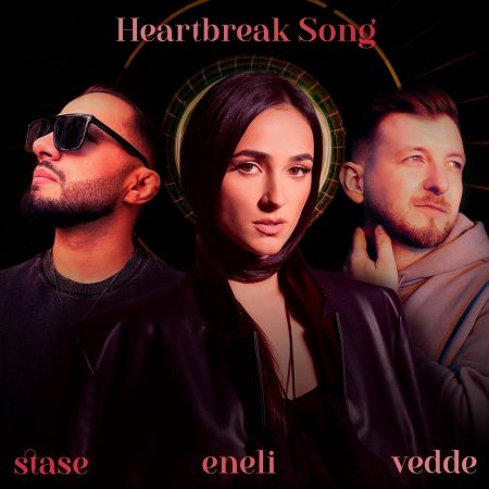 Stase, Eneli, Vedde - Heartbreak Song (Extended Mix) [2024]