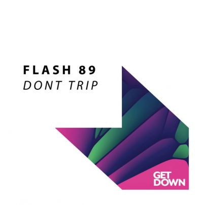 Flash 89 - Don't Trip (Extended Mix) [2024]