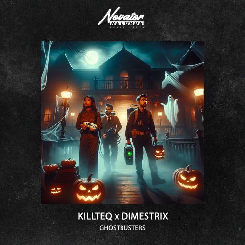 KILLTEQ x DIMESTRIX - Ghostbusters (Extended Mix).mp3