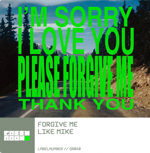 Like Mike - Forgive Me (Extended Mix) [2024]