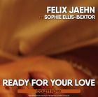 Felix Jaehn ft. Sophie Ellis-Bextor - Ready For Your Love (Colett Remix) [2024]