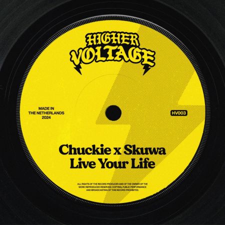 Chuckie, Skuwa - Live Your Life (Extended) [2024]